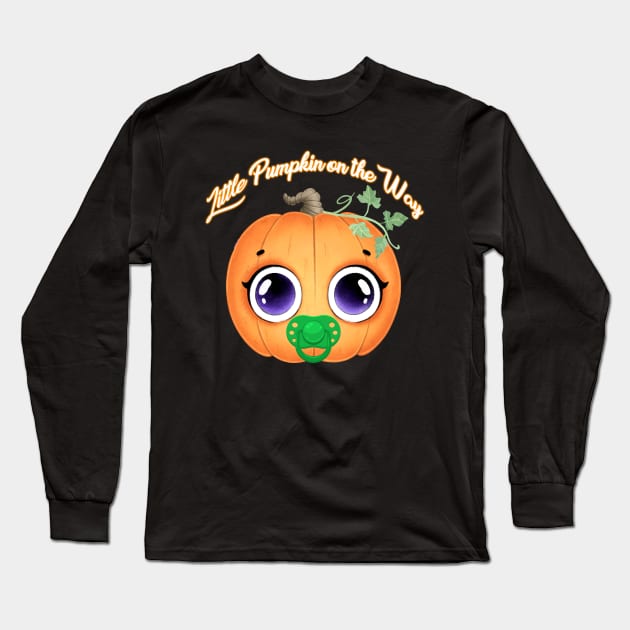 Little Pumpkin on the Way Long Sleeve T-Shirt by WalkingMombieDesign